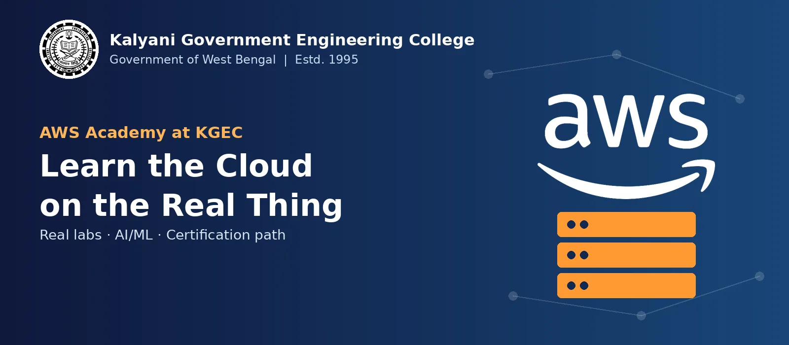 AWS Academy at KGEC: Learn the Cloud on the Real Thing